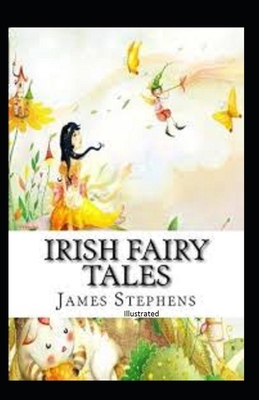 Irish Fairy Tales Illustrated B08GLMMCNQ Book Cover