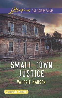 Small Town Justice [Large Print] 0373677251 Book Cover