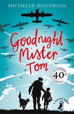 Goodnight Mister Tom 0141354801 Book Cover