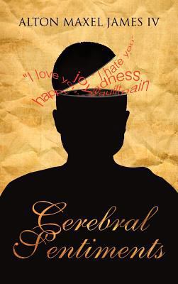 Cerebral Sentiments 1477287604 Book Cover