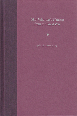 Edith Wharton's Writings from the Great War 0813081335 Book Cover