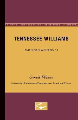 Tennessee Williams - American Writers 53: Unive... 0816603685 Book Cover