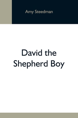 David The Shepherd Boy 935459137X Book Cover