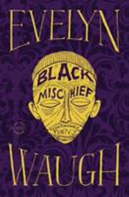 Black Mischief 0316216755 Book Cover