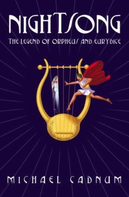 Nightsong: The Legend of Orpheus and Eurydice 0439545358 Book Cover