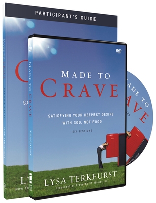 Made to Crave: Satisfying Your Deepest Desire w... 0310652782 Book Cover