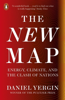 The New Map: Energy, Climate, and the Clash of ... 0141994630 Book Cover