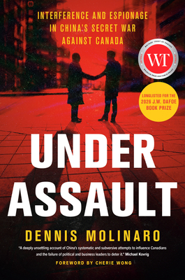 Under Assault: Interference and Espionage in Ch... 1039011705 Book Cover