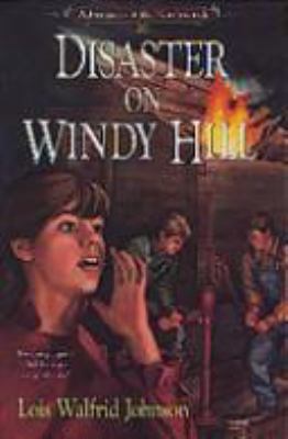 Disaster on Windy Hill 1556612427 Book Cover