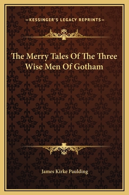 The Merry Tales Of The Three Wise Men Of Gotham 1169274870 Book Cover