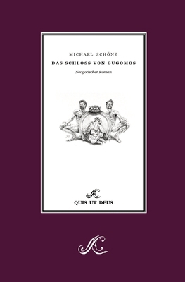 Das Schloß von Gugomos [German] 338477907X Book Cover