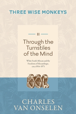 THROUGH THE TURNSTILES OF THE MIND - Volume 2/T... 177619246X Book Cover