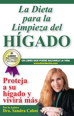 La Díeta Para La Limpieza del Higado: Projeja a... 0967398339 Book Cover