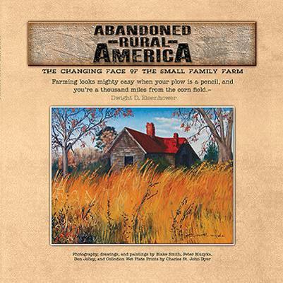 Abandoned Rural America