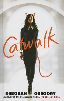 Catwalk 038590455X Book Cover