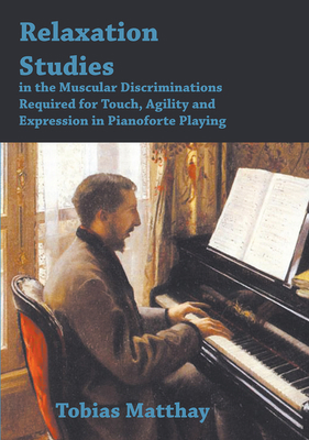 Relaxation Studies In The Muscular Discriminati... 144609555X Book Cover