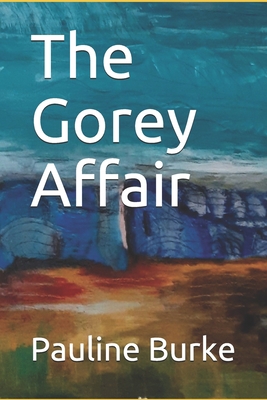 The Gorey Affair 1703356012 Book Cover