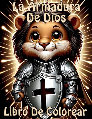 La Armadura De Dios [Spanish] B0FL2LKSK1 Book Cover