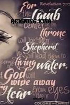 Reigning King: Shepherd 1974607283 Book Cover