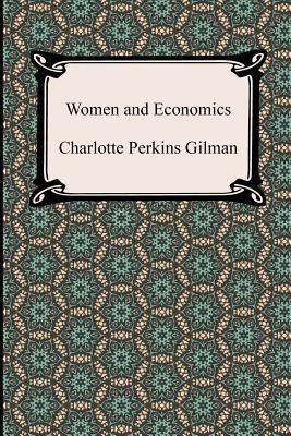 Women and Economics 1420944304 Book Cover