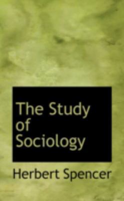 The Study of Sociology 0559350910 Book Cover