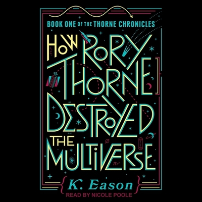 How Rory Thorne Destroyed the Multiverse B08Z9W523X Book Cover