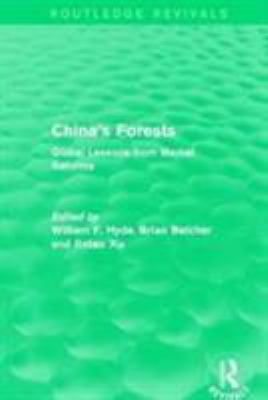 China's Forests: Global Lessons from Market Ref... 1138946273 Book Cover