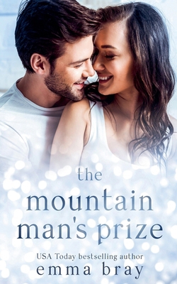 The Mountain Man's Prize B0F4Q2N11W Book Cover