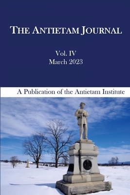The Antietam Journal, Volume 4 B0C6Z7ZQWN Book Cover