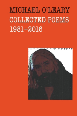 Collected Poems: 1981-2016 B0CW7W6YJ7 Book Cover