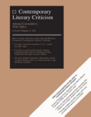 Contemporary Literary Criticism Cumulative Titl... 1414489021 Book Cover