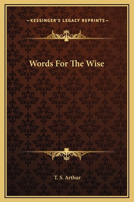 Words For The Wise 1169259790 Book Cover