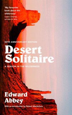 Desert Solitaire 50th Edition 0008283311 Book Cover