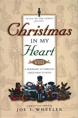 Christmas in My Heart: A Treasury of Timeless C... 0842336451 Book Cover