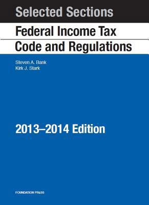 Selected Sections Federal Income Tax Code and R... 1609303652 Book Cover