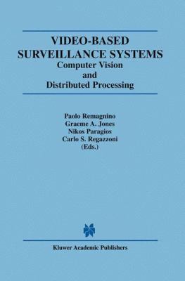 Video-Based Surveillance Systems: Computer Visi... 1461353017 Book Cover