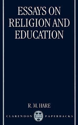 Essays on Religion and Education 0198249969 Book Cover