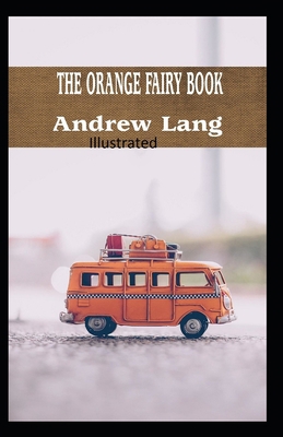 Paperback The Orange Fairy Book Illustrated Book