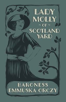 Lady Molly of Scotland Yard 1804470716 Book Cover