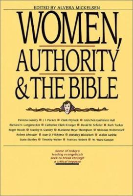 Women, Authority & the Bible 0877846081 Book Cover