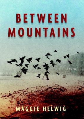 Between Mountains 067697628X Book Cover