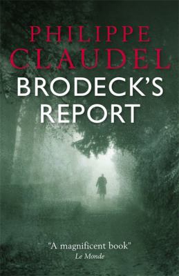 Brodeck's Report 1906694044 Book Cover