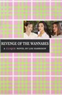 The Revenge of the Wannabes 0316701335 Book Cover