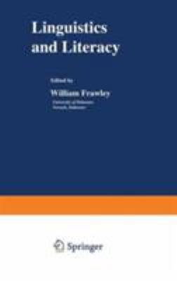 Linguistics and Literacy (Topics in Language an... 0306411741 Book Cover