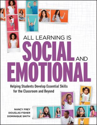 All Learning Is Social and Emotional: Helping S... 1416627391 Book Cover