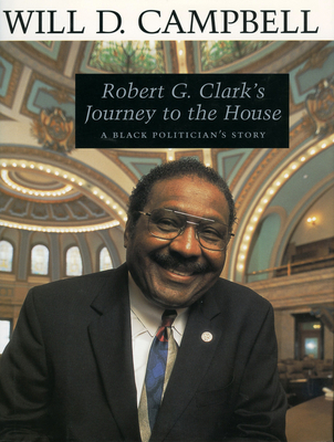 Robert G. Clark's Journey to the House: A Black... 1578065267 Book Cover