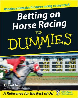 Betting on Horse Racing for Dummies 0764578405 Book Cover