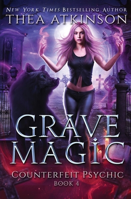 Grave Magic: wolf shifter urban fantasy 1068910011 Book Cover