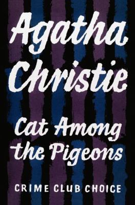 CAT AMONG PIGEONS FACSIMIL HB 0007280637 Book Cover
