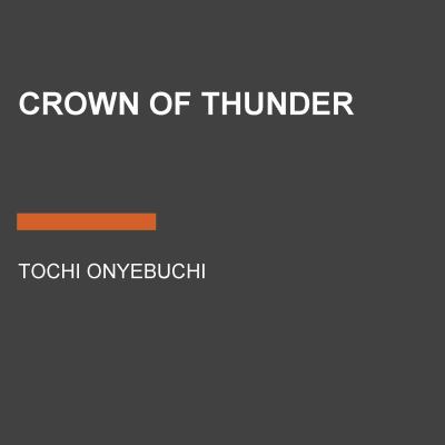 Crown of Thunder 0525638350 Book Cover